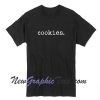 Cookies Cookie Lover T-Shirt