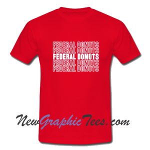 Federal Donuts T-Shirt