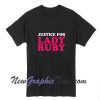 Justice For Lady Ruby Tshirt
