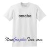 Omaha T-Shirt