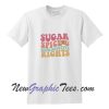 Sugar and Spice and Reproductive Rights T-Shirt
