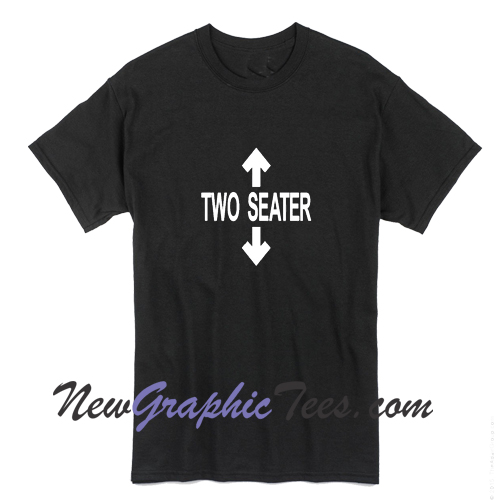 Two Seater Tshirt - newgraphictees.com Two Seater Tshirt