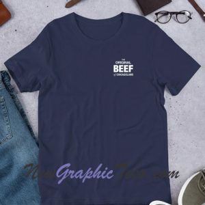 The Original Beef of Chicagoland t-shirt