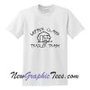 Upper Class Trailer Trash funny T shirt