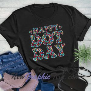 Happy Dot Day T-Shirt