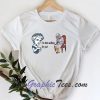 I've Been Waiting For You, Princess Diana T-Shirt