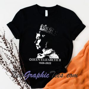 Queen Elizabeth 1926- 2022 T-Shirt