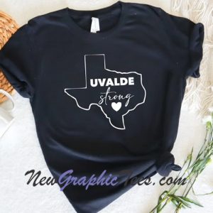 Uvalde Strong T-Shirt