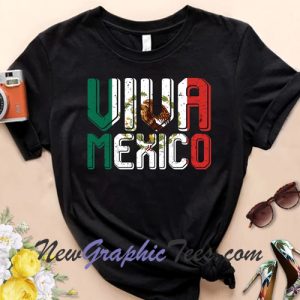 Viva Mexico T-Shirt