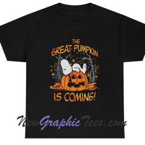 The Great pumpkin is coming T-Shirt