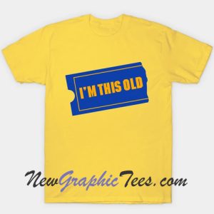 Blockbuster I'm This Old T-Shirt