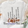 Christ Offers Forgiveness for Everyone Everywhere Christian Believe Coffee Gift T-shirt