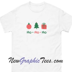 Christmas HO HO HO T shirt