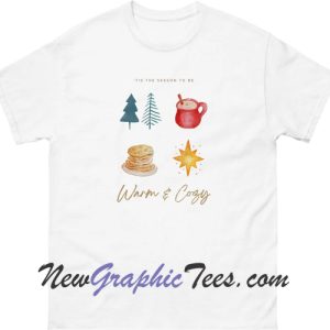 Christmas Warm and Cozy T-shirt