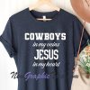 Cowboys in My Veins JESUS in My Heart T-Shirt