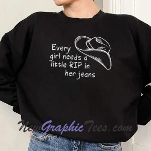 Every Girl Needs a Little RIP in Her Jeans Sweatshirt
