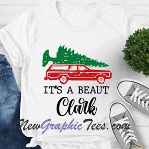 It's a Beaut Clark T-Shirt