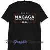 MAGAGA Make America Great And Glorious Again T-Shirt