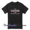 Magaga make America great and glorious again Unisex T-Shirt