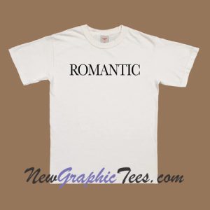 Romantic T-Shirt