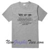 Veteran Day Gift T-Shirt