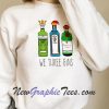 We Three Gins - 3 Kings Gin Funny Christmas Sweatshirt