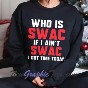 Who Is Swac I Am Swac Crewneck Sweatshirt