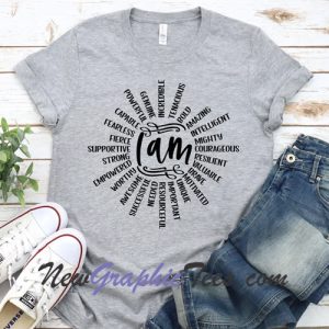 Women Empowerment I am T-Shirt