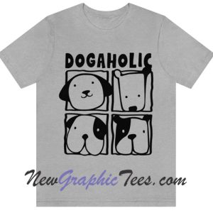 Dogaholic Cute T-Shirt