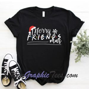 Merry friendsmas T-Shirt