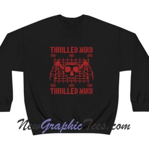 Thrillend Sweatshirt