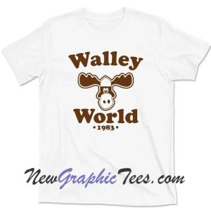 Walley World T Shirt