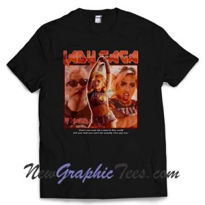 Lady Gaga Gift T-shirt