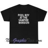 Pool Boy At The Vampire Mansion Unisex T-Shirt