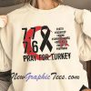 Support Turkey Pray For 7 7 7 6 Sweatshirt