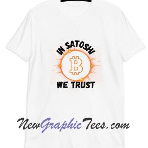In Satoshi We Trust Bitcoin Short-Sleeve Unisex T-Shirt