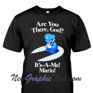 It's- A Me Mario T-shirt