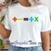 The Mathematics Ed Sheeran Concert T Shirt