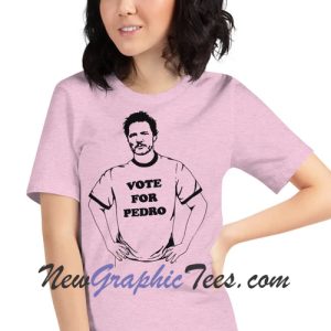 Vote for Pedro Pascal T-Shirt