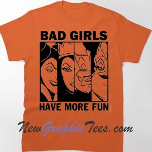 Bad Girls Have More Fun Halloween T-shirt