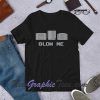 Blow Me Funny Video Game Unisex T-Shirt