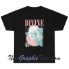Divine Drag Queen T-Shirt