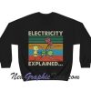 Electricity Explained Sweatshirt