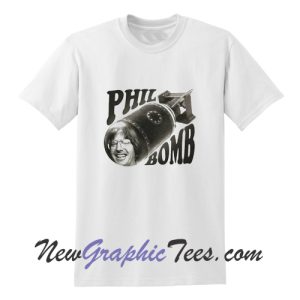 Phil Bomb T-Shirt