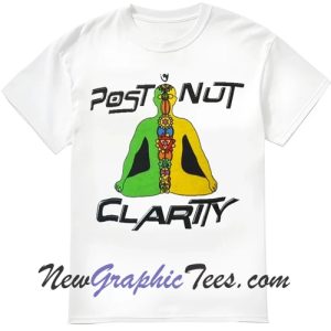 Post Nut Clarity T-Shirt