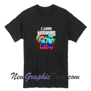 I love miners funny meme T-shirt