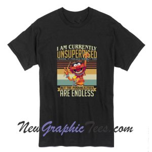 Muppet Show I Am Currently Unsupervised Vintage T-Shirt