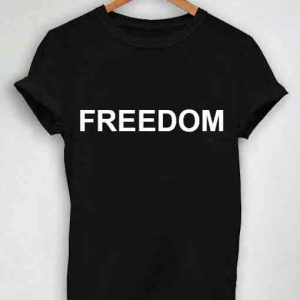 Freedom Quotes T-shirt SD