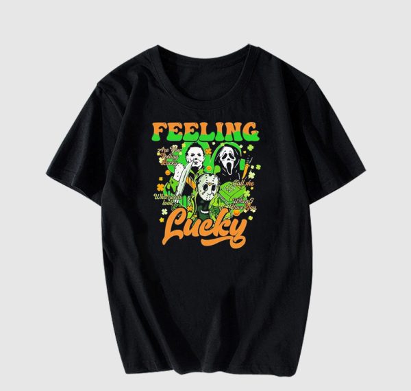 Horror feeling lucky St Patrick's Day T-shirt SD