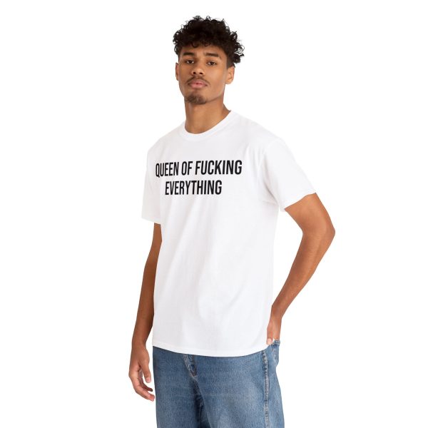 Queen Of Fucking Everything T-shirt SD